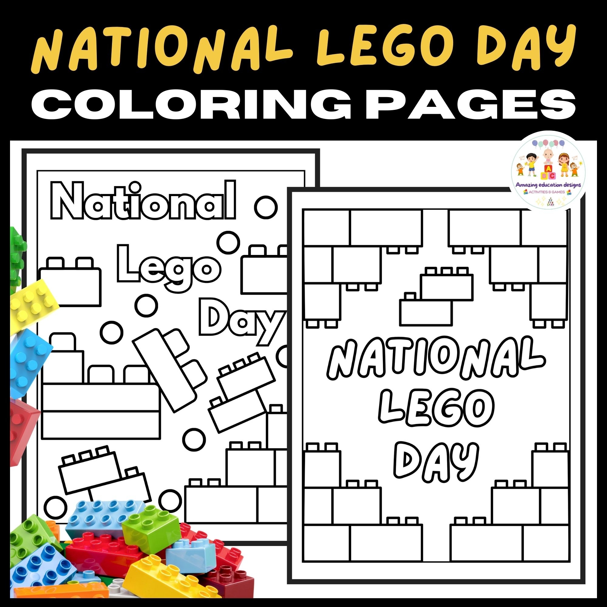 Activities Coloring Pages Worksheets National Lego Day Made By 
