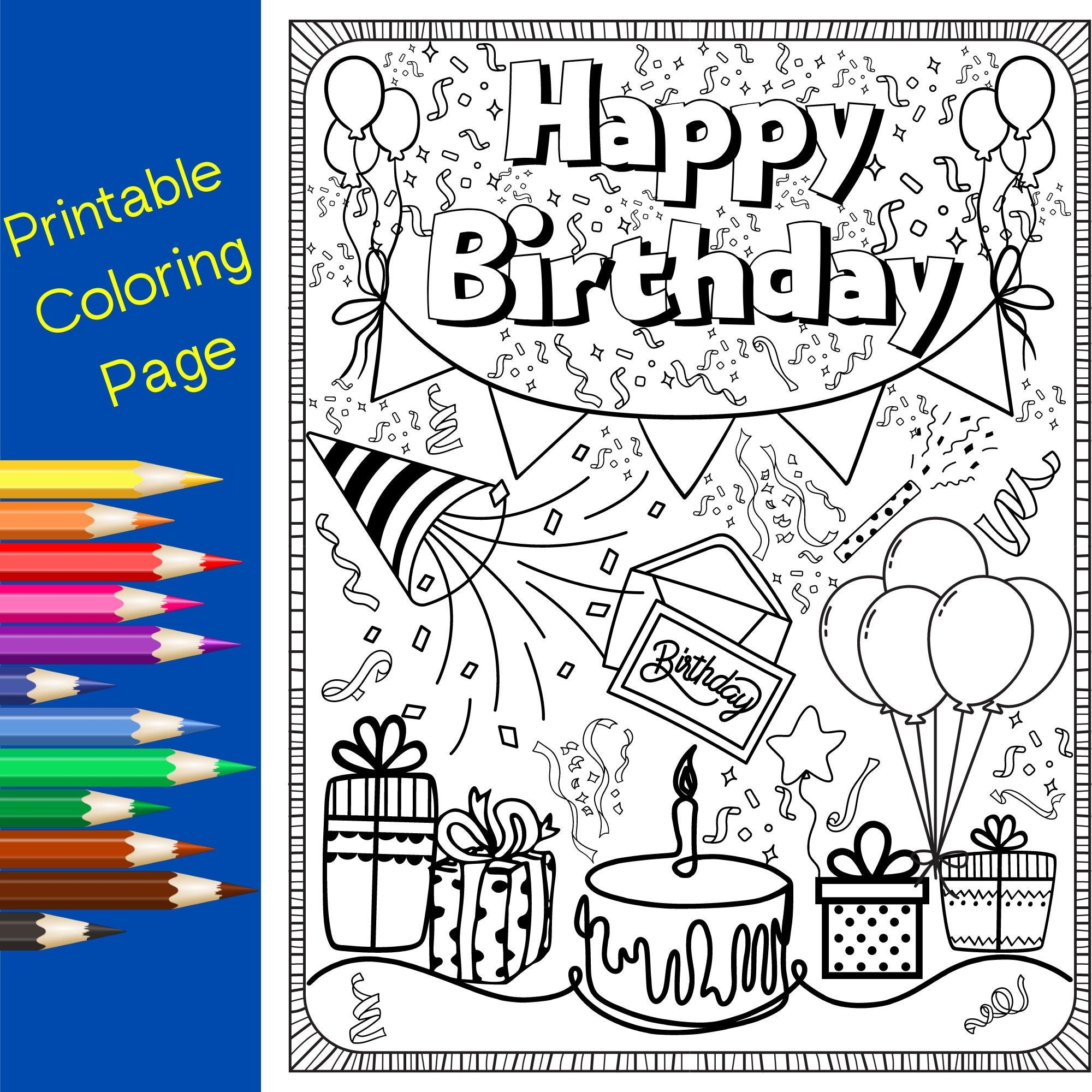 Happy Birthday Coloring Page Printable Personable Gift Someone Special