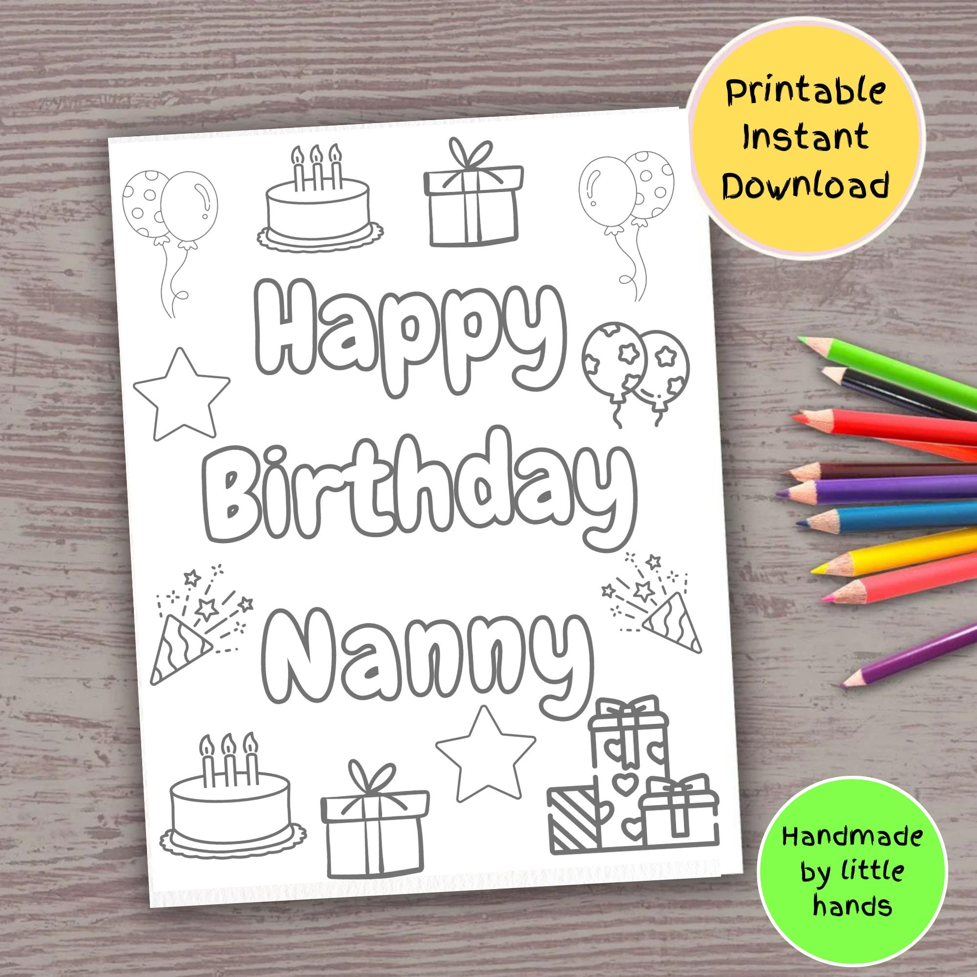 Happy Birthday Nanny Printable Coloring Page For Kids Cute Handmade Birthday Card Diy Bday Gift From Kids Grandkids Grandson Granddaughter Etsy