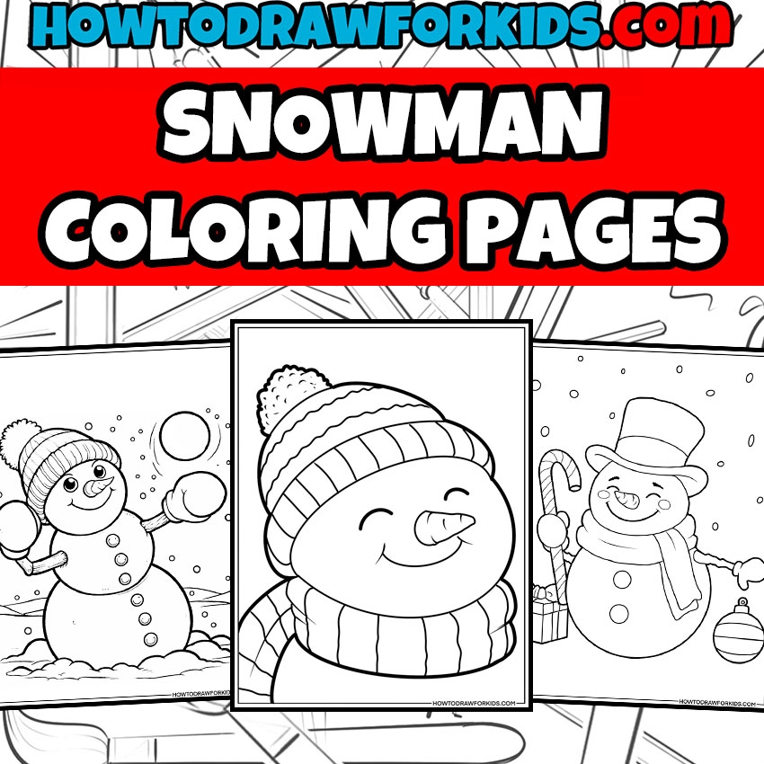 Snowman Coloring Pages Free Printables