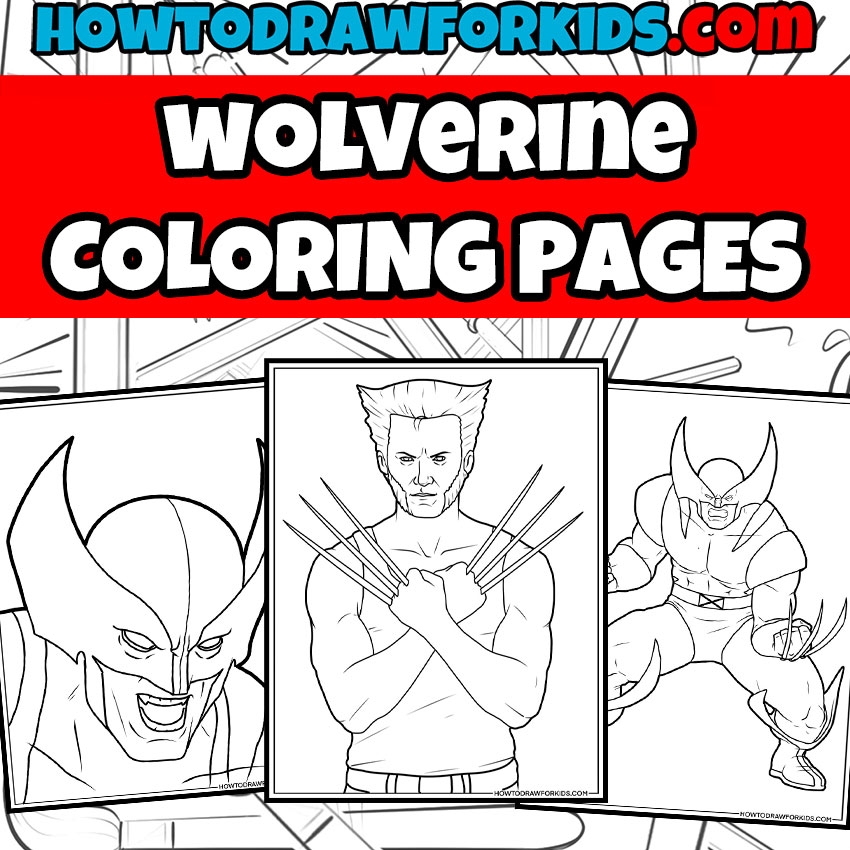 Wolverine Coloring Pages Free Printables